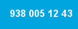 938 005 12 43